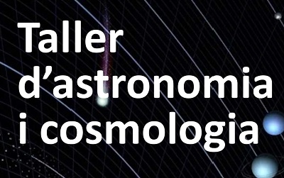 Taller d’astronomia i cosmogonia