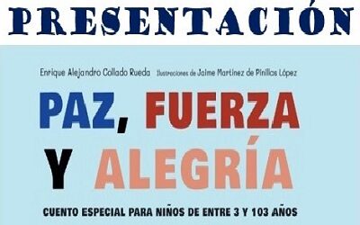 Presentación de «Paz, fuerza y alegría»