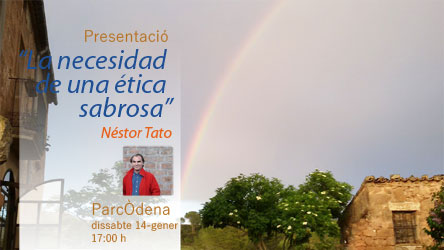 Presentació: La necesidad  de una ética  sabrosa