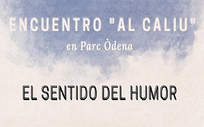 Encuentro «al caliu»: El sentido del humor